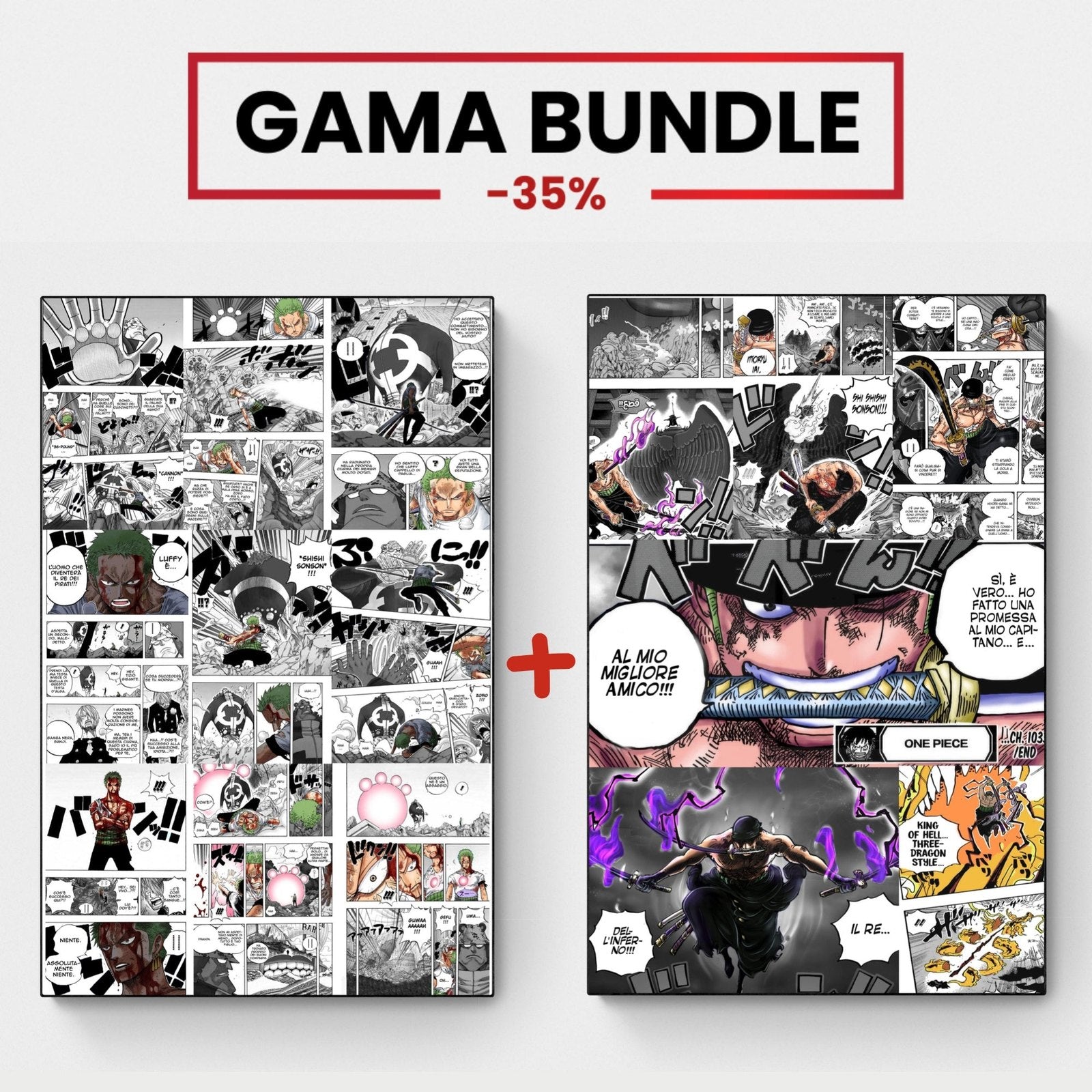 GAMA BUNDLE | ZORO ASSORBE IL DOLORE + ZORO VS KING